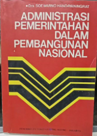 Image of Administrasi Pemerintahan Dalam Pembangunan Nasional