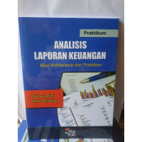 Image of Analisis Laporan Keuangan Bagi Mahasiswa dan Praktikan