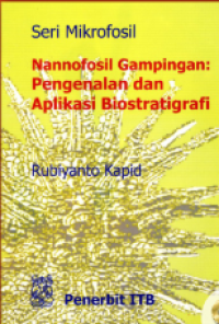 Image of Nannofosil Gampingan: Pengenalan dan Aplikasi Biostratigrafi