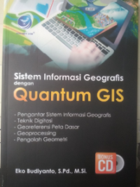 Image of Sistem Informasi Geografis dengan Quantum GIS